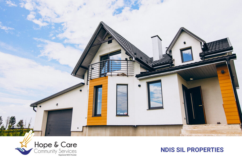 Exploring NDIS SIL Properties with Hope and Care