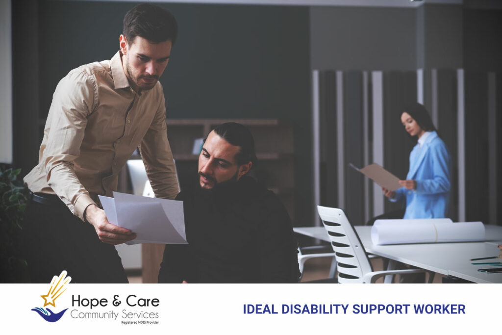 Top 5 Qualities to Look for in A Disability Support Worker Hope