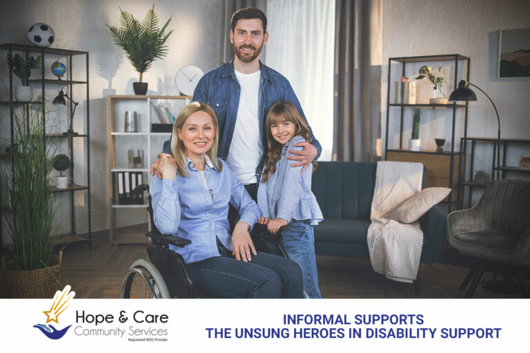 Informal Supports: The Unsung Heroes in Disability Support