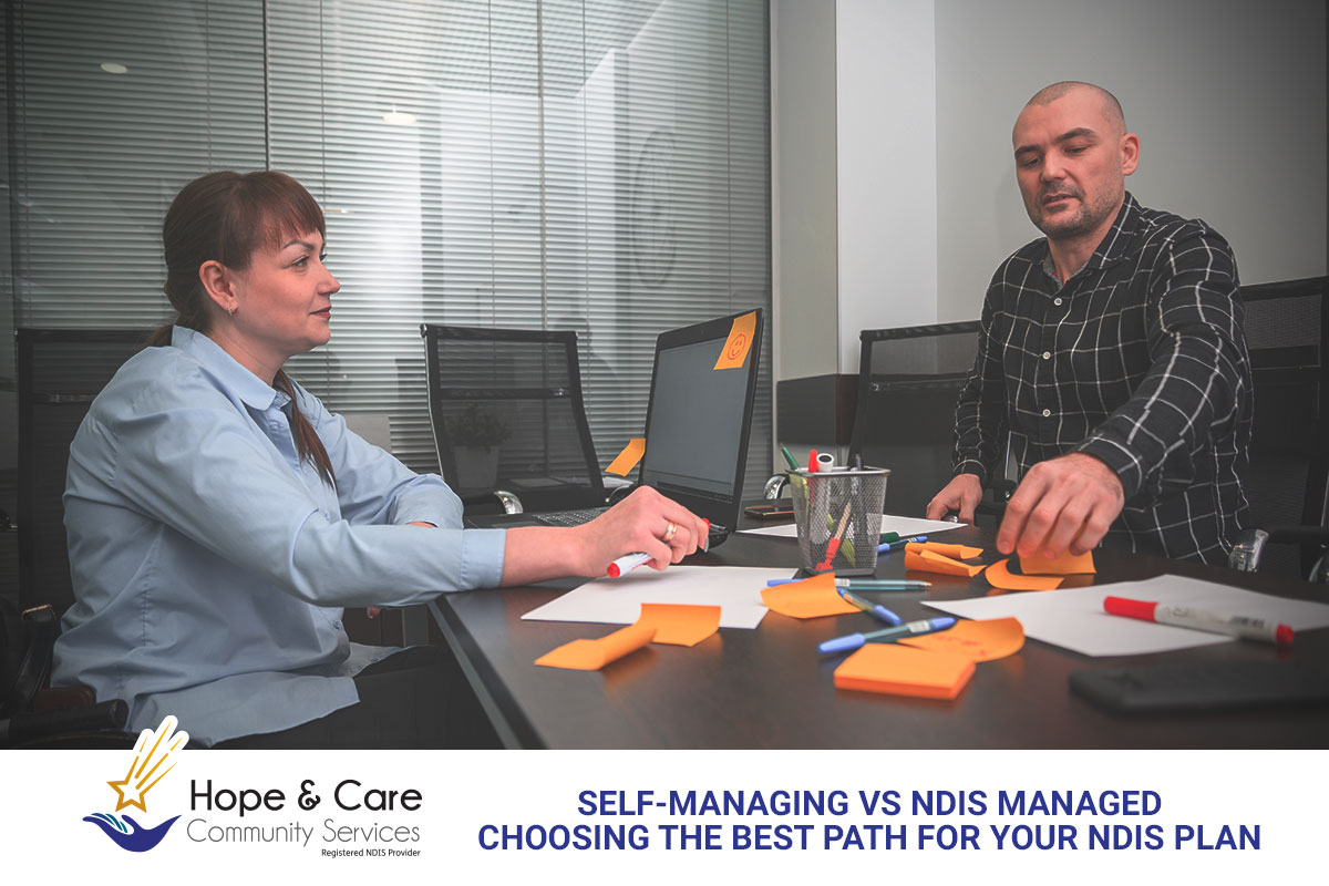 Self-Managing vs NDIS Managed: Choosing the Best Path for Your NDIS Plan