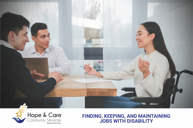 Finding, Keeping, and Maintaining Jobs with Disability Hope & Care