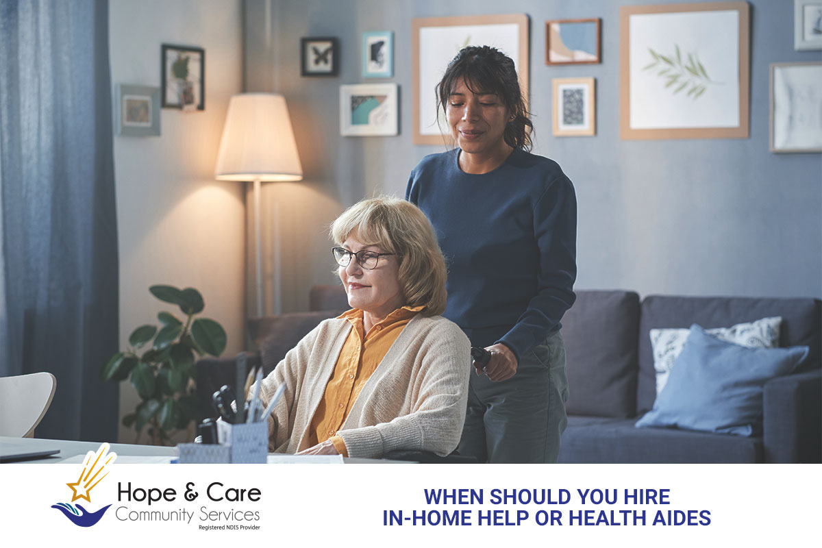 When Should You Hire In-Home Help or Health Aides