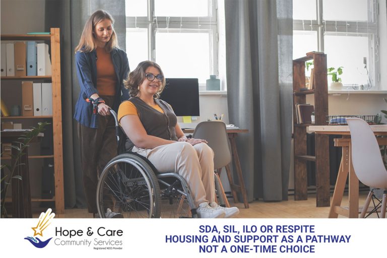 SDA, SIL, ILO or Respite: How Brisbane Participants Can Think About Housing and Support as a Pathway, Not a One-Time Choice