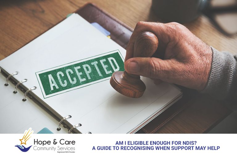 Am I Eligible Enough for NDIS? A Brisbane Guide to Recognising When Support May Help